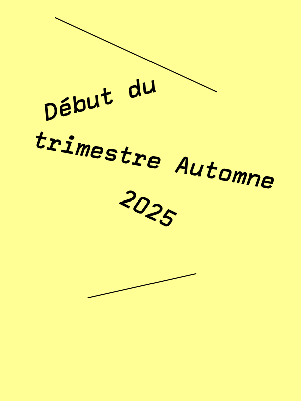 Début du trimestre Automne 2025